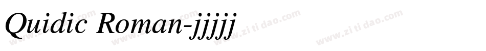 Quidic Roman字体转换